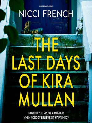 cover image of The Last Days of Kira Mullan